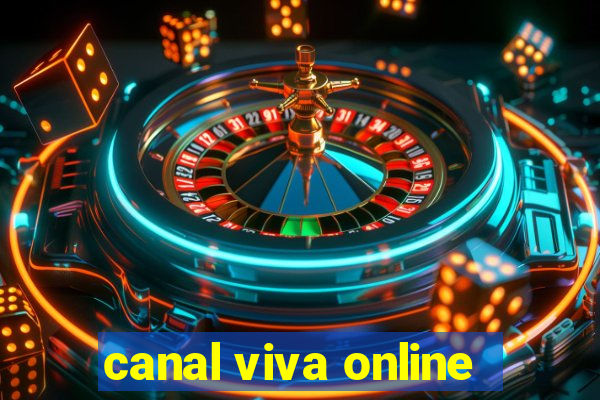 canal viva online